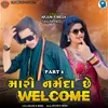 About Mari Narmada Che Welcome Part 2 Song